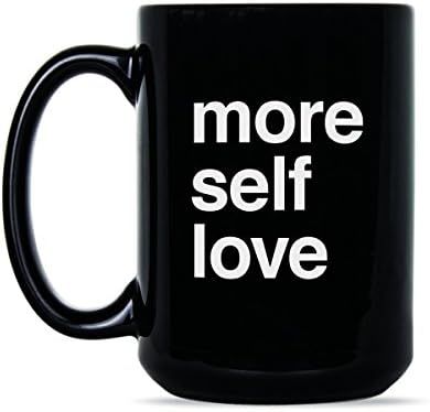 More Self Love Mug Love Yourself Coffee Mug Self Care Mug | Amazon (US)