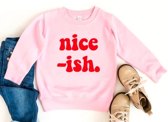 Nice-ish | Toddler Christmas shirt girl - Toddler Christmas sweater for girls - toddler christmas... | Etsy (US)