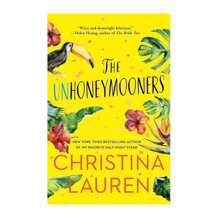 Unhoneymooners -  by Christina Lauren (Paperback) | Target