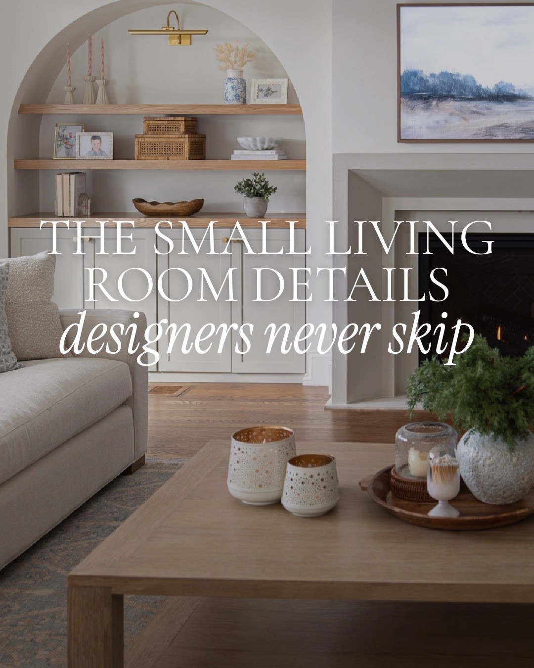 The lighting, styling pieces, texture, and finishing touches are what makes a living room feel polished and complete. Here’s the small living room details designers never skip!

#LTKHome
