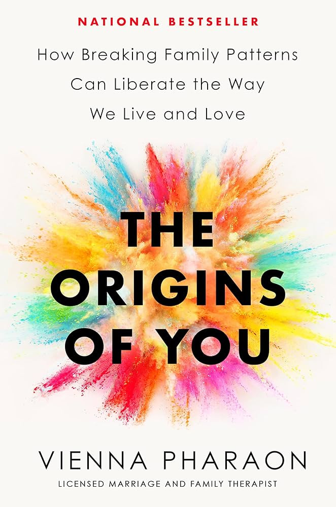 The Origins of You: How Breaking Family Patterns Can Liberate the Way We Live and Love | Amazon (US)