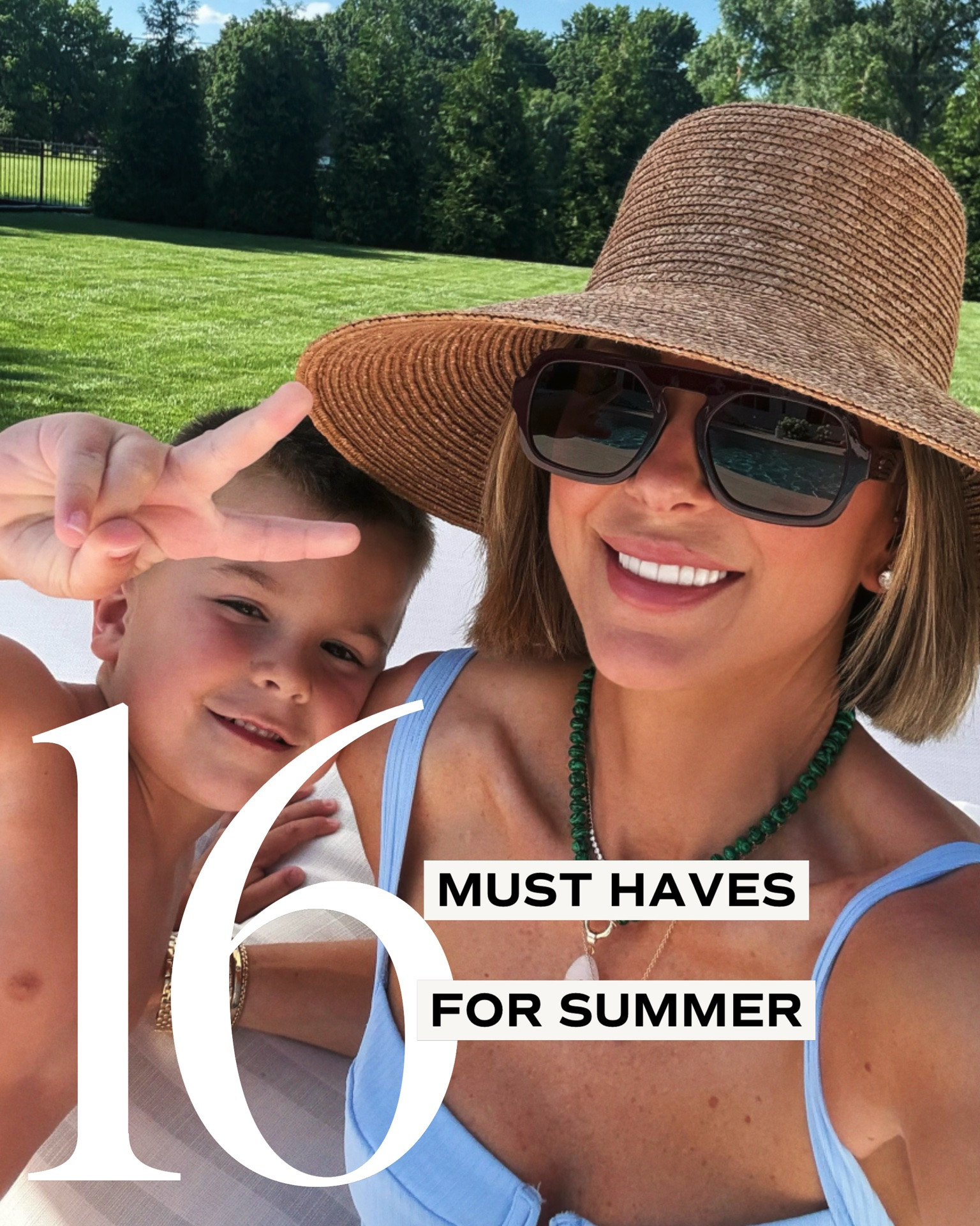 16 must haves for summer.