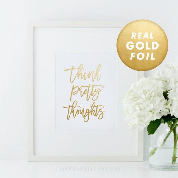 Think Pretty Thoughts, Makeup Art, Makeup Print, Makeup Quote, Gold Foil Print, Gold Foil, Gold Deco | Etsy (US)