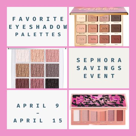Great Eye Shadow Palettes!
We love a good palette for all the options to try!
Great savings at Sephora coming up April 9-15!


#LTKbeauty #LTKstyletip #LTKxSephora