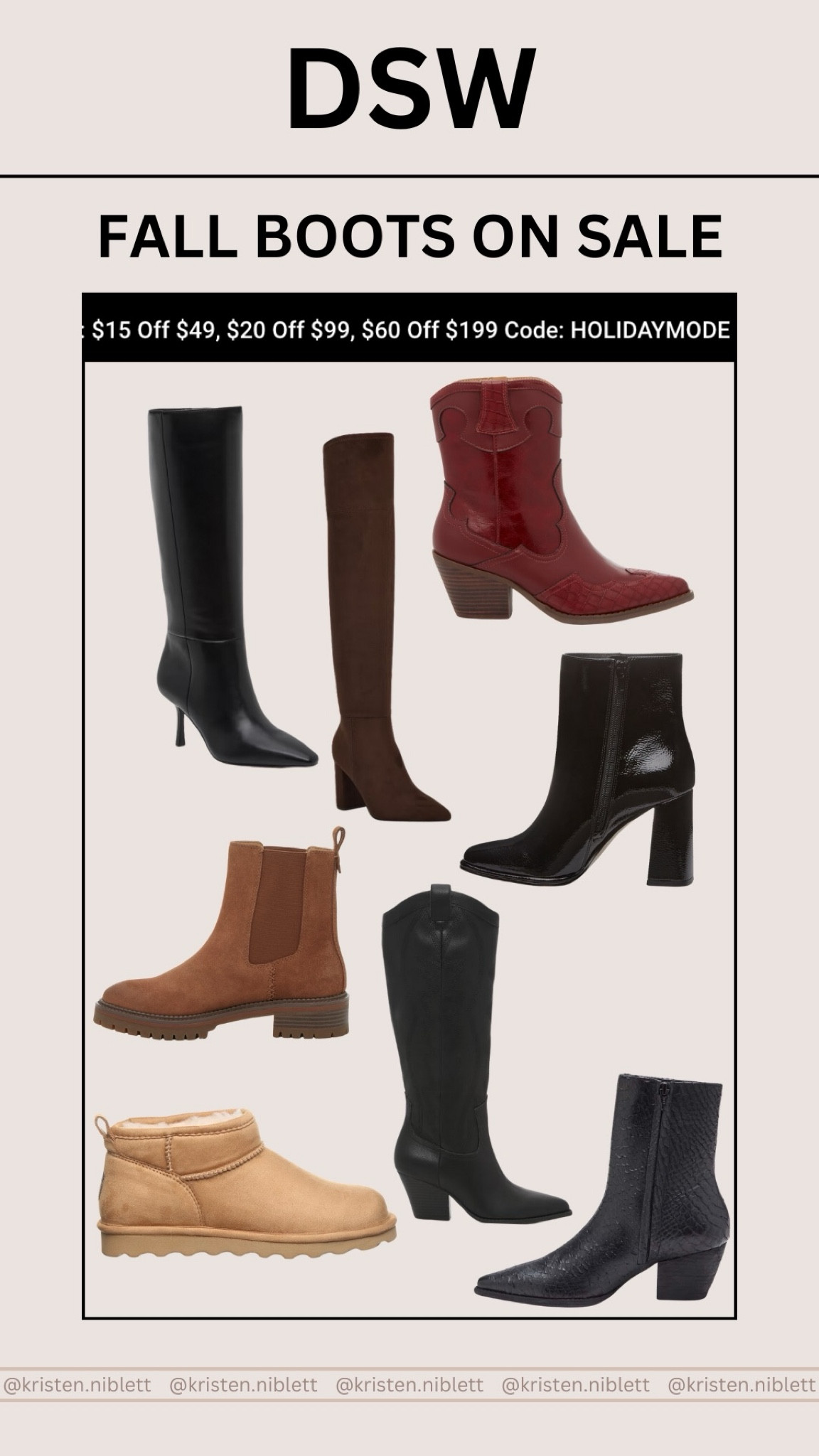 DSW fall boots on sale! Use code: HOLIDAYMODE for $15 off $49, $20 off $99, or $60 off $199! 

#LTKHoliday #LTKSaleAlert #LTKSeasonal