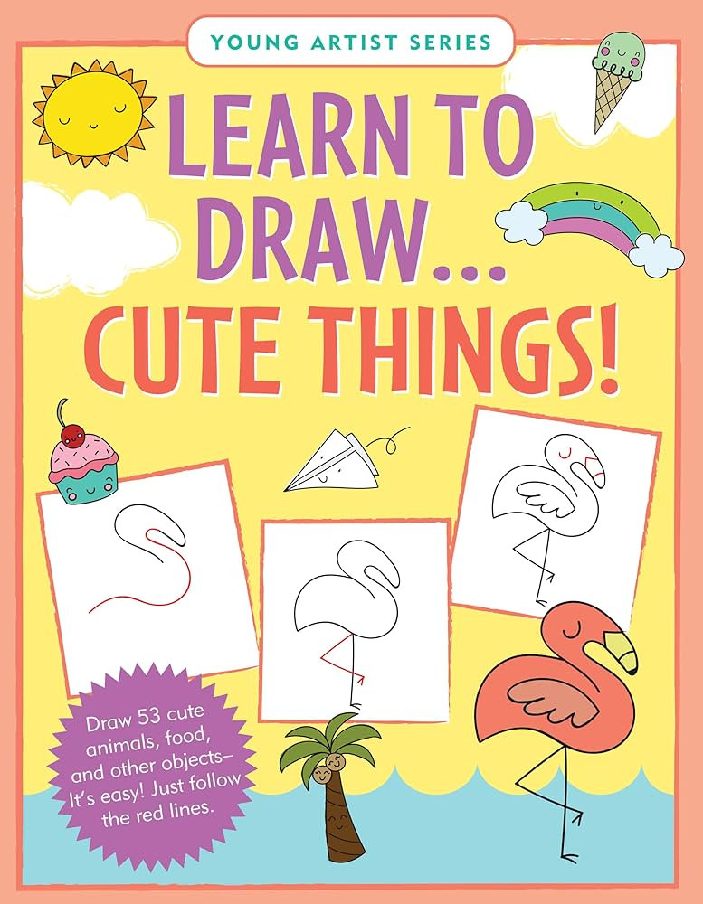 Learn to Draw Cute Things (Easy Step-by-Step Drawing Guide) | Amazon (US)
