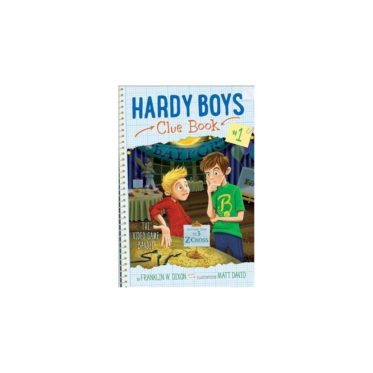 The Video Game Bandit - (Hardy Boys Clue Book) by Franklin W Dixon | Target