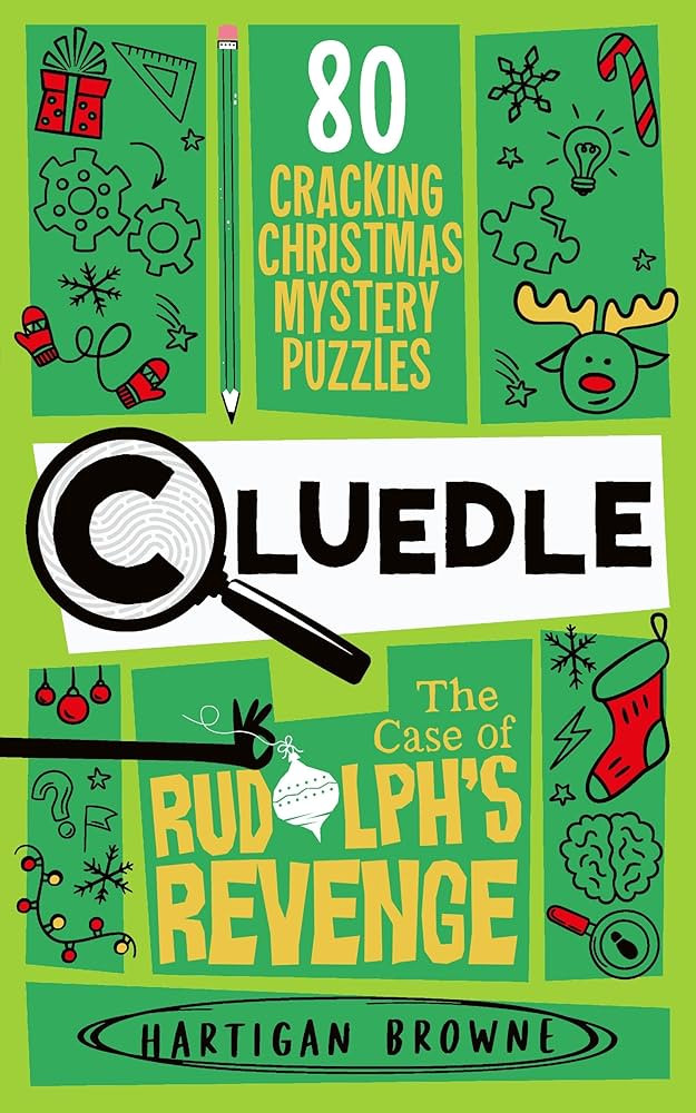 Cluedle - The Case of Rudolph's Revenge: 80 Cracking Christmas Mystery Puzzles | Amazon (US)