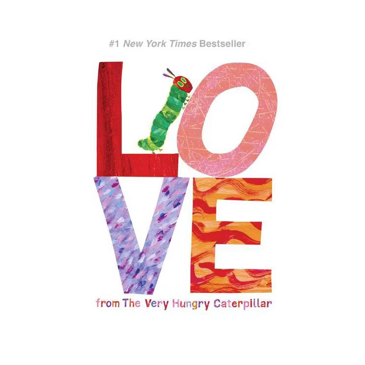 Love From the Very Hungry Caterpiller (Hardcover) (Eric Carle) | Target