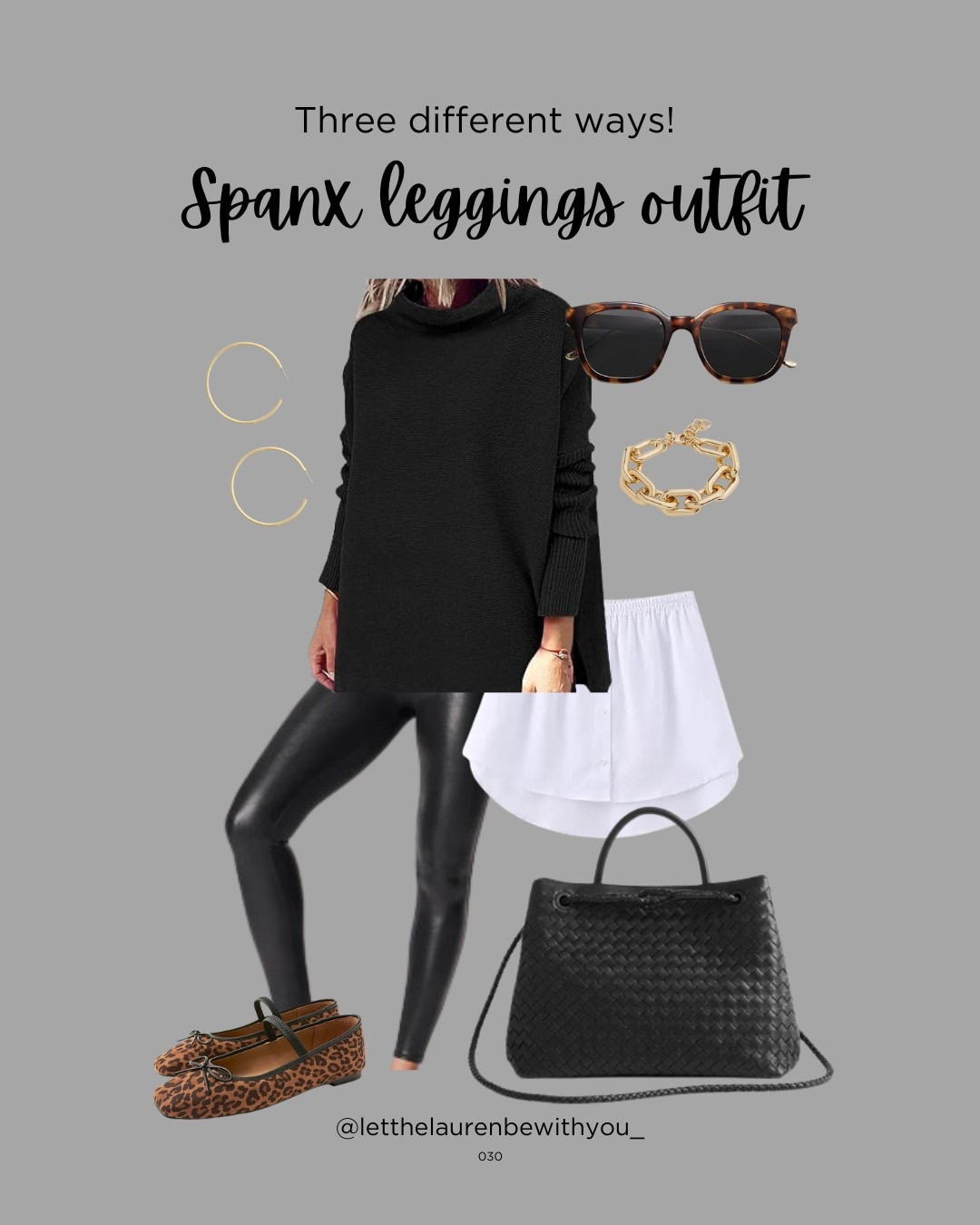Spanx leggings - business casual
They come in tall!

[faux leather leggings, leopard shoes, turtleneck, half shirt, tortoise sunglasses, gold hoop earrings, black leather handbag, chunky gold bracelet]#LTKSpringSale 

#LTKStyleTip #LTKWorkwear