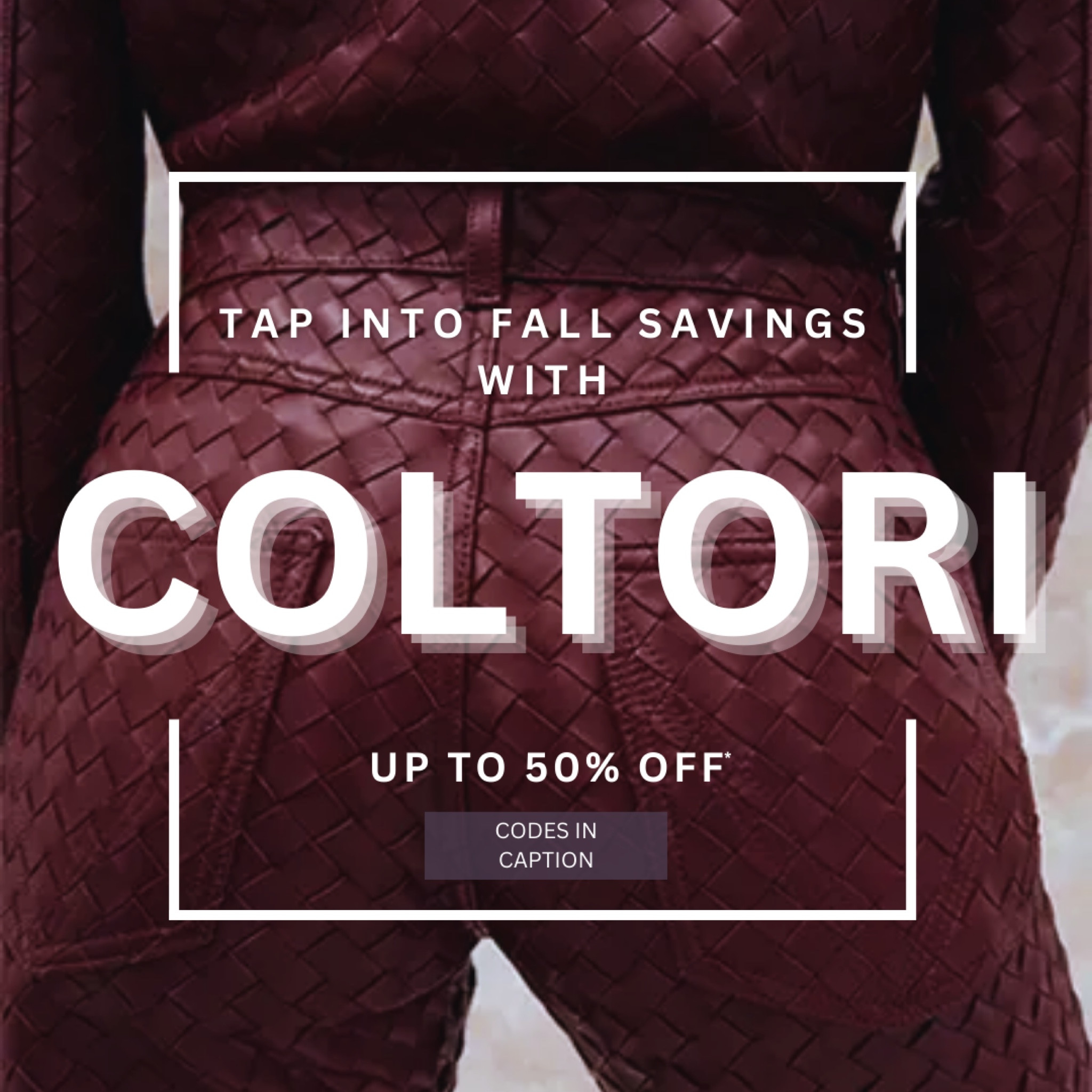 Coltori came heavy with promos for our fall savings!! 

Oct/Nov Codes:
15% Off: LTK15
25% Off: LTK25 (Nov)
30% Off: LTK30 (Oct)
35% Off: LTKFW35 (Oct)
35% Off: LTKHW35 (Oct)
35% Off: LTK35
45% Off: LTK45
45% Off: LTKCW45 (Nov)
50% Off: LTK50

#LTKGiftGuide #LTKSeasonal #LTKsalealert