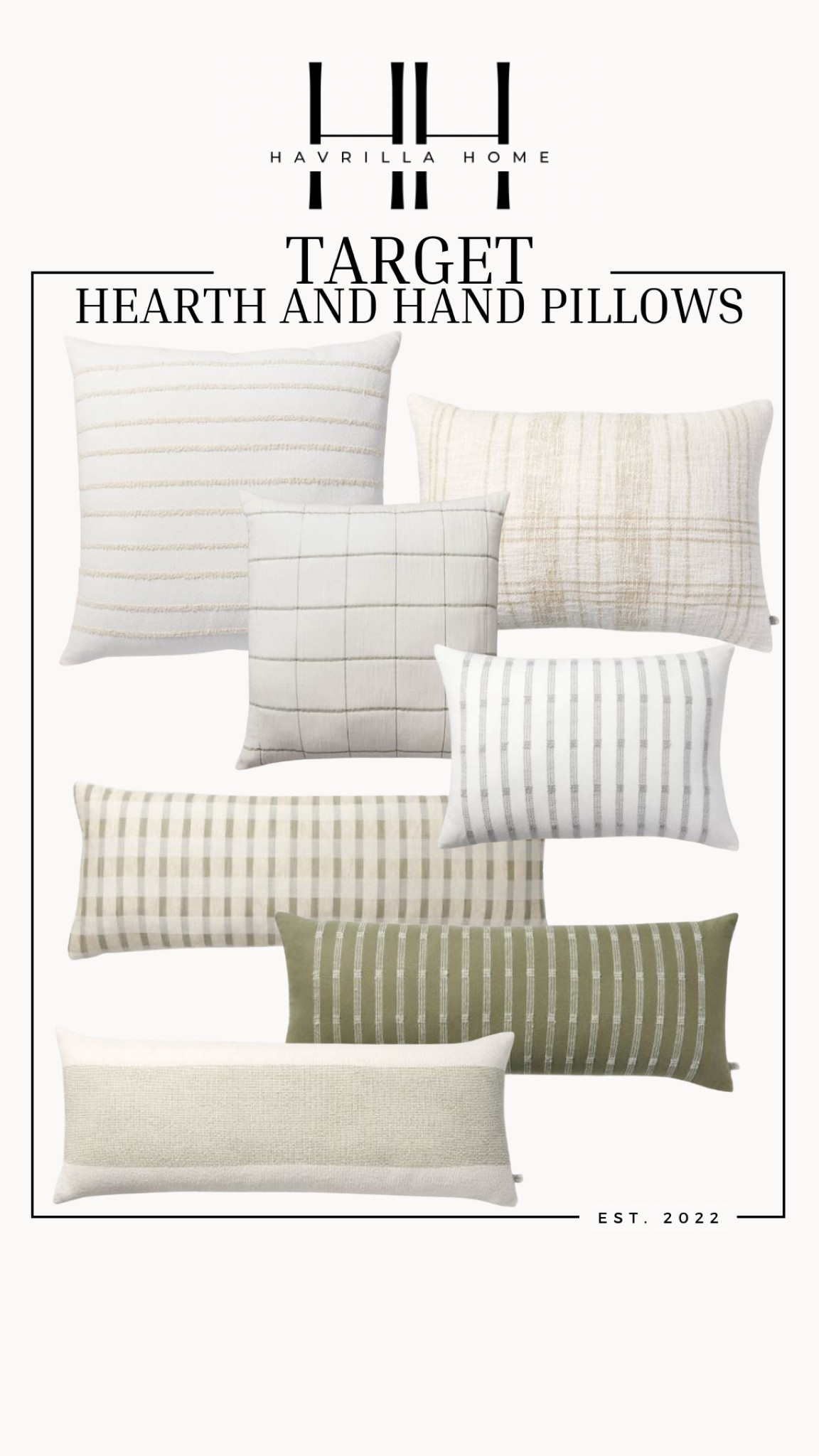 Hearth and hand pillows

Follow @havrillahome on Instagram and Pinterest for more home decor inspiration, diy and affordable finds

Holiday, christmas decor, home decor, living room, Candles, wreath, faux wreath, walmart, Target new arrivals, winter decor, spring decor, fall finds, studio mcgee x target, hearth and hand, magnolia, holiday decor, dining room decor, living room decor, affordable, affordable home decor, amazon, target, weekend deals, sale, on sale, pottery barn, kirklands, faux florals, rugs, furniture, couches, nightstands, end tables, lamps, art, wall art, etsy, pillows, blankets, bedding, throw pillows, look for less, floor mirror, kids decor, kids rooms, nursery decor, bar stools, counter stools, vase, pottery, budget, budget friendly, coffee table, dining chairs, cane, rattan, wood, white wash, amazon home, arch, bass hardware, vintage, new arrivals, back in stock, washable rug

#LTKhome #LTKsalealert #LTKSeasonal