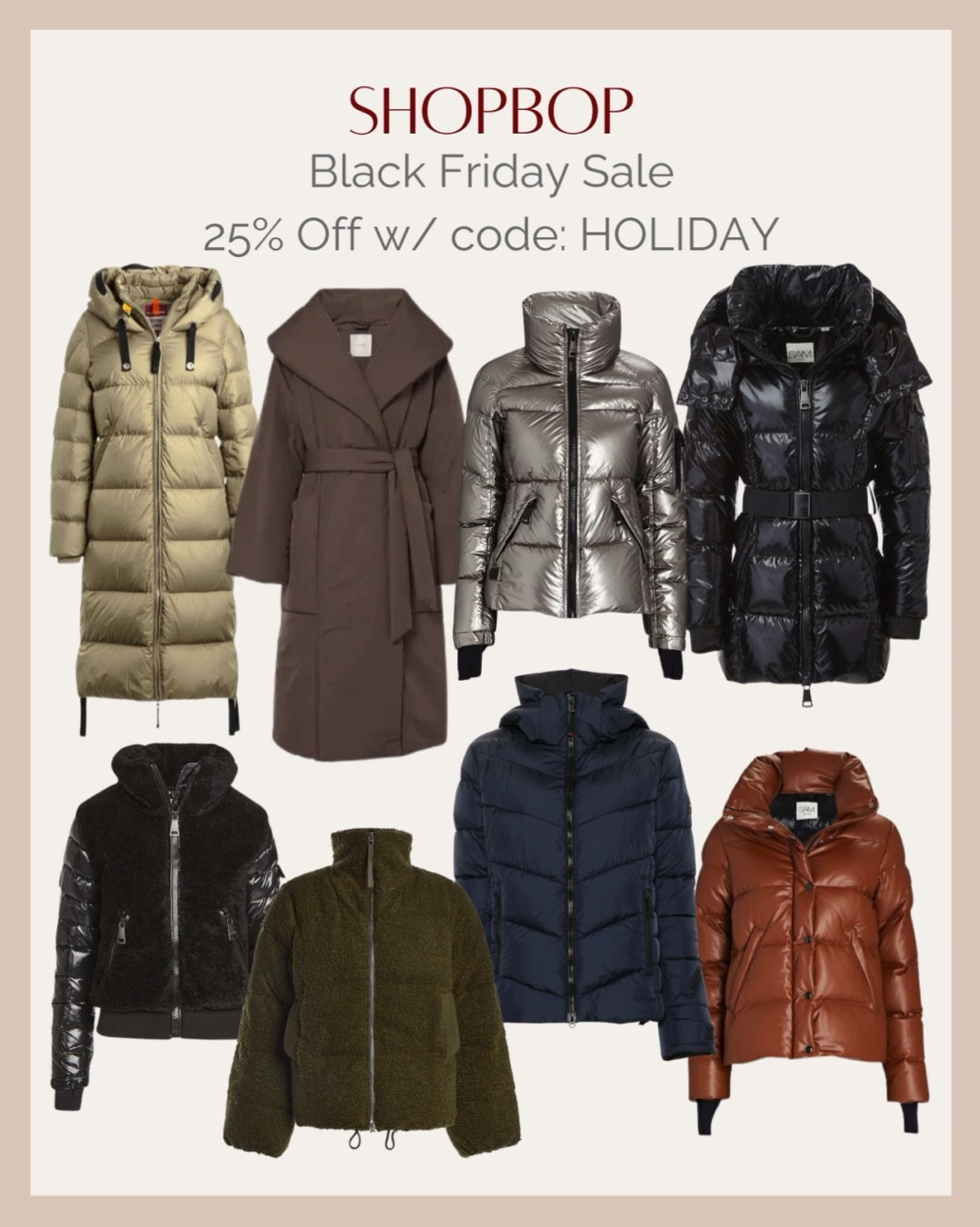 Stay cozy and chic with these must-have puffer jackets from Shopbop! Snag 25% off during their Black Friday Sale with code: HOLIDAY. Perfect for those chilly winter days! ❄️ #ShopbopStyle #BlackFriday #Deals #PufferJackets #WinterFashion #WinterEssential #CozyAndChic #ShopTheSale



#LTKCyberWeek #LTKSaleAlert #LTKSeasonal