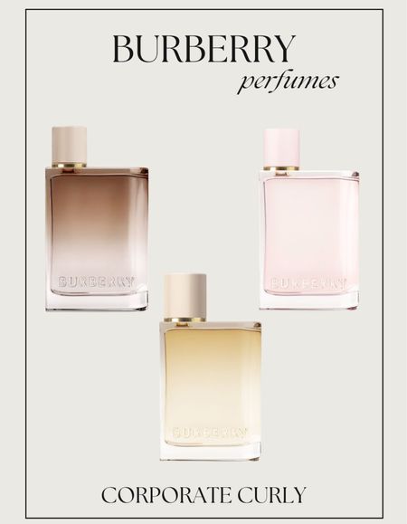 Burberry perfumes 

#LTKxSephora #LTKbeauty #LTKstyletip