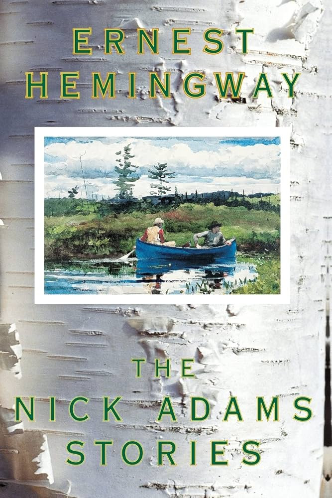 The Nick Adams Stories | Amazon (US)