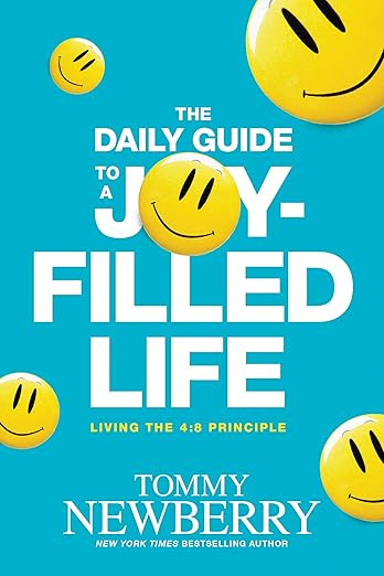 The Daily Guide to a Joy-Filled Life: Living the 4:8 Principle | Amazon (US)