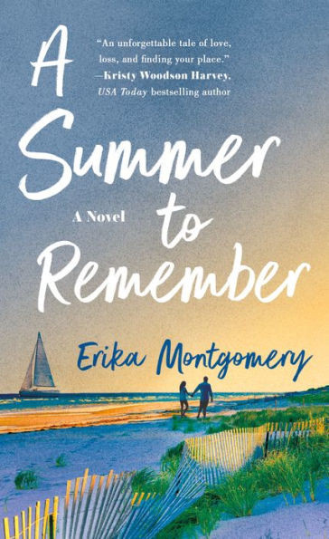 A Summer to Remember: A Novel | Barnes & Noble