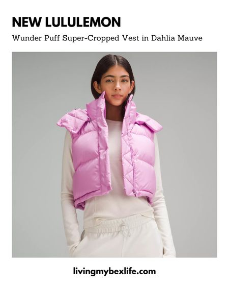 New lululemon drop 🌸 Wunder Puff Super-Cropped Vest in Dahlia Mauve | lululemon pink, winter fashion, fall fashion, puffy vest 

#LTKfitness #LTKtravel #LTKGiftGuide