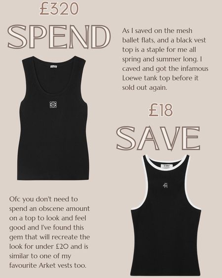 Loewe tank top spend or save - wardrobe basics - wardrobe essentials - black vest - high street Vs designer 

#LTKfindsunder50 #LTKstyletip #LTKeurope