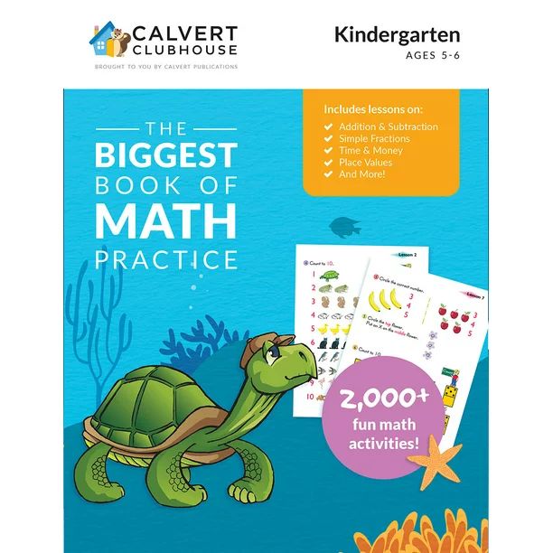 Calvert Clubhouse: The Biggest Book of Math Practice for Kindergarten; K Math Workbook; Math Work... | Walmart (US)