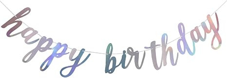 Shiny Happy Birthday Banner Sign Garland- Happy Birthday Sign,Silver Birthday Sign,Iridescent Bab... | Amazon (US)