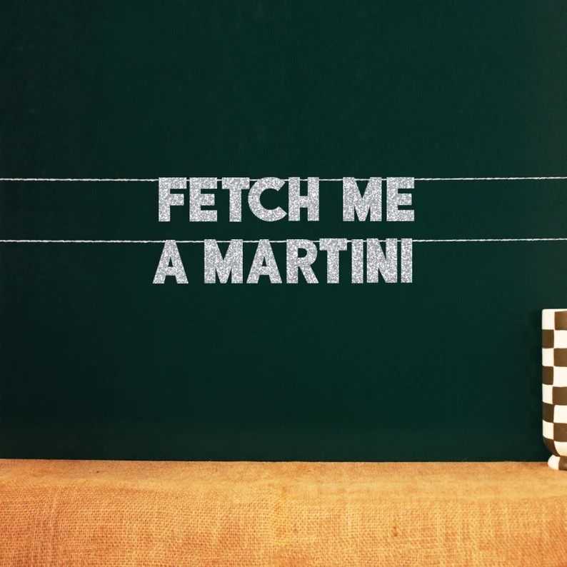 Fetch Me A Martini | 20 Color Options - Etsy | Etsy (US)