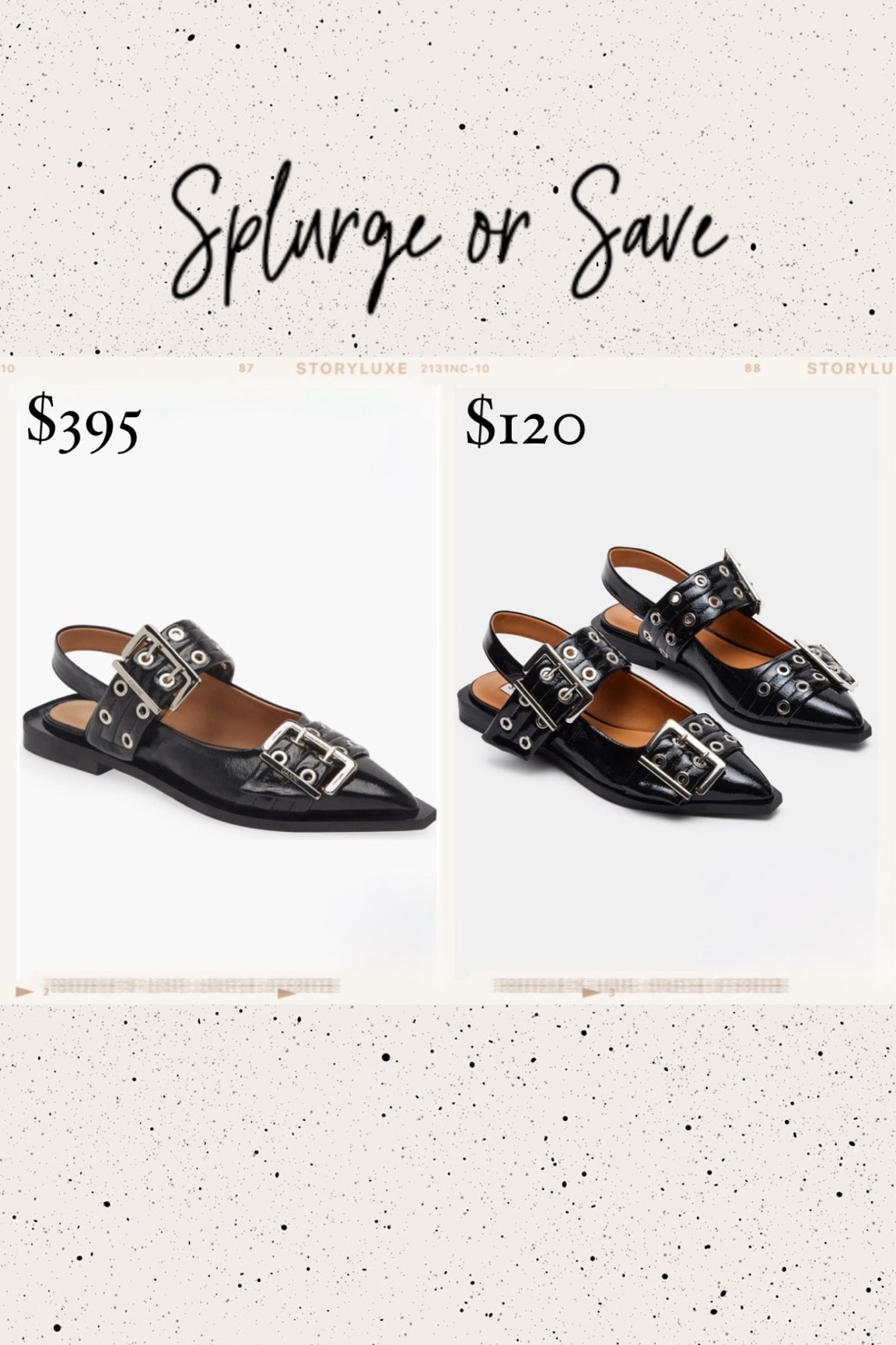 Splurge or save? 🖤 Ballet flats are trending for spring especially these edgy ballet flats. Comes in so many different colors. Would you splurge for the designer pair or a similar dupe for a fraction of the price? ⚡️ Use code: FRIENDS30 for 30% off! 

Ganni, Steve Madden shoes, ballet flats, edgy, spring shoes, sling back shoes, spring outfit, sale, designer dupe, luxe or less, splurge or save, The Stylizt 




#LTKshoecrush #LTKFestival #LTKstyletip