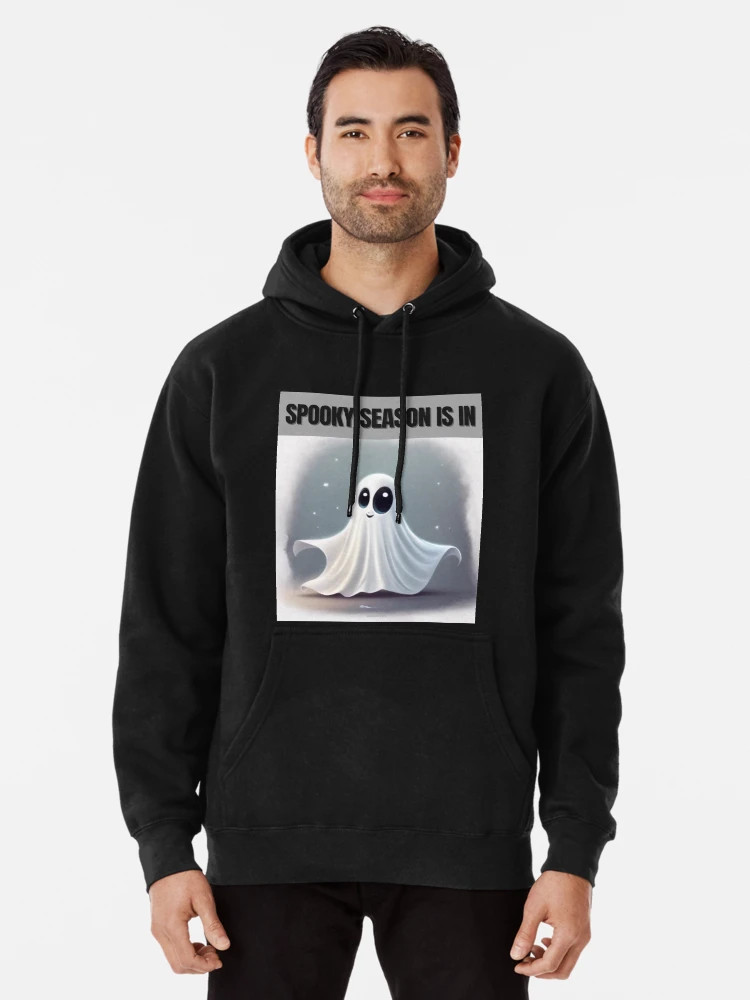 Ghost - Spooky Season is in Pullover Hoodie | Redbubble (US)