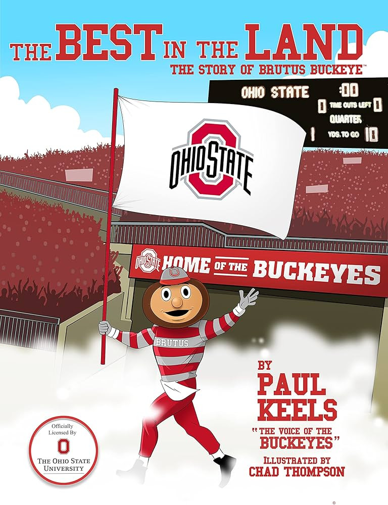 The Best in the Land: The Story of Brutus Buckeye | Amazon (US)