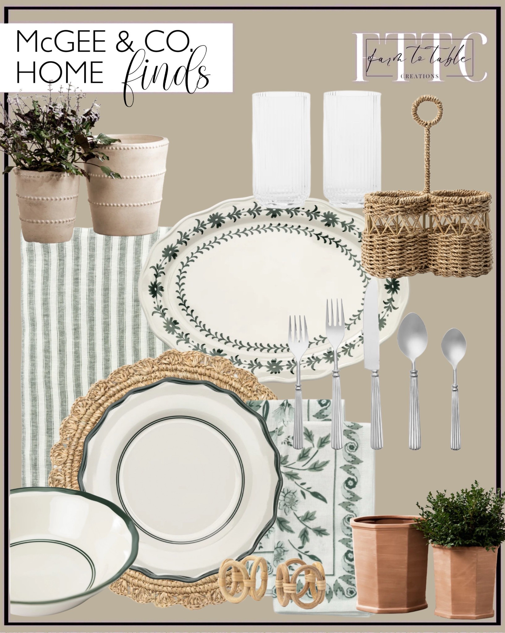 McGee & Co. Home Finds.  Follow @farmtotablecreations on Instagram for more inspiration.

Allaston Planter. Dempsey Terracotta Pot. Alcott Melamine Bowls. Alba Melamine Platter.l Alcott Melamine Dinner Plates. Stokes Woven Silverware Caddy. McNully Flatware. Larkin Stiped Tablecloth. Halcyon Napkin Set. Culver Round Placemat. Terrace Napkin Rings. Sanibel Highball Drinking Glasses. 

Patio Finds | Spring Artwork | Framed Art | Console Table | Dining Room | Dining Room Artwork | Bathroom Finds | Bedroom Finds | Bedroom Furniture | nightstands | Home Decor| Fireplace Decor | Spring Refresh |  Bedroom Finds | Neutral Stems | Spring Stems | Bookshelf Decor | Bedroom Space | Cozy  Corner | Bathroom | Curated Entryway | Spring  Decor | End of Year Clearance | Trending Decor | Viral Decor  | Coffee Table Decor | Neutral Decor | Fall Stem Sale | Target Finds | Skinny Bench | Bedroom | Living Room | Breakfast Nook | Amazon Home | Target Sale | Loloi Rugs | Magnolia Home | console table | console table styling | faux stems | entryway space | front porch decor | neutral decor | entryway decor | cozy home | affordable decor |  home decor | home inspiration | console styling | entryway rug | cozy moody home | moody home decor | neutral home | bathroom decor | living room | spring decor | Hearth & Hand | Studio McGee | 2025 Home Trends | trending home | Crate&Barrel 




#LTKHome #LTKStyleTip #LTKFindsUnder50