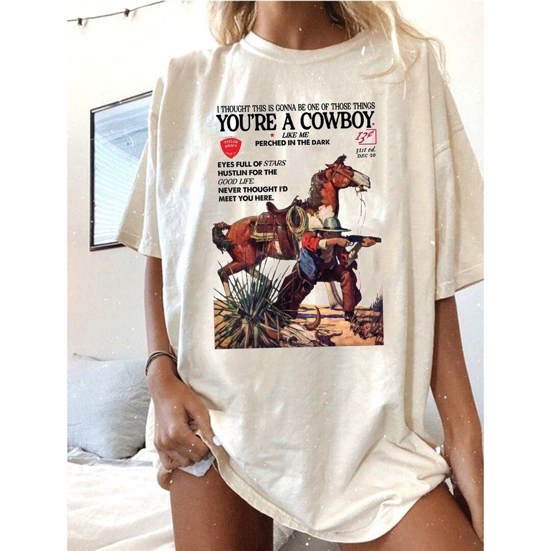 You're A Cowboy Like Me Shirt, The Cowboy Like Me Shirt, Cowboy Like Me Sweatshirt, Gift For her,... | Etsy (US)