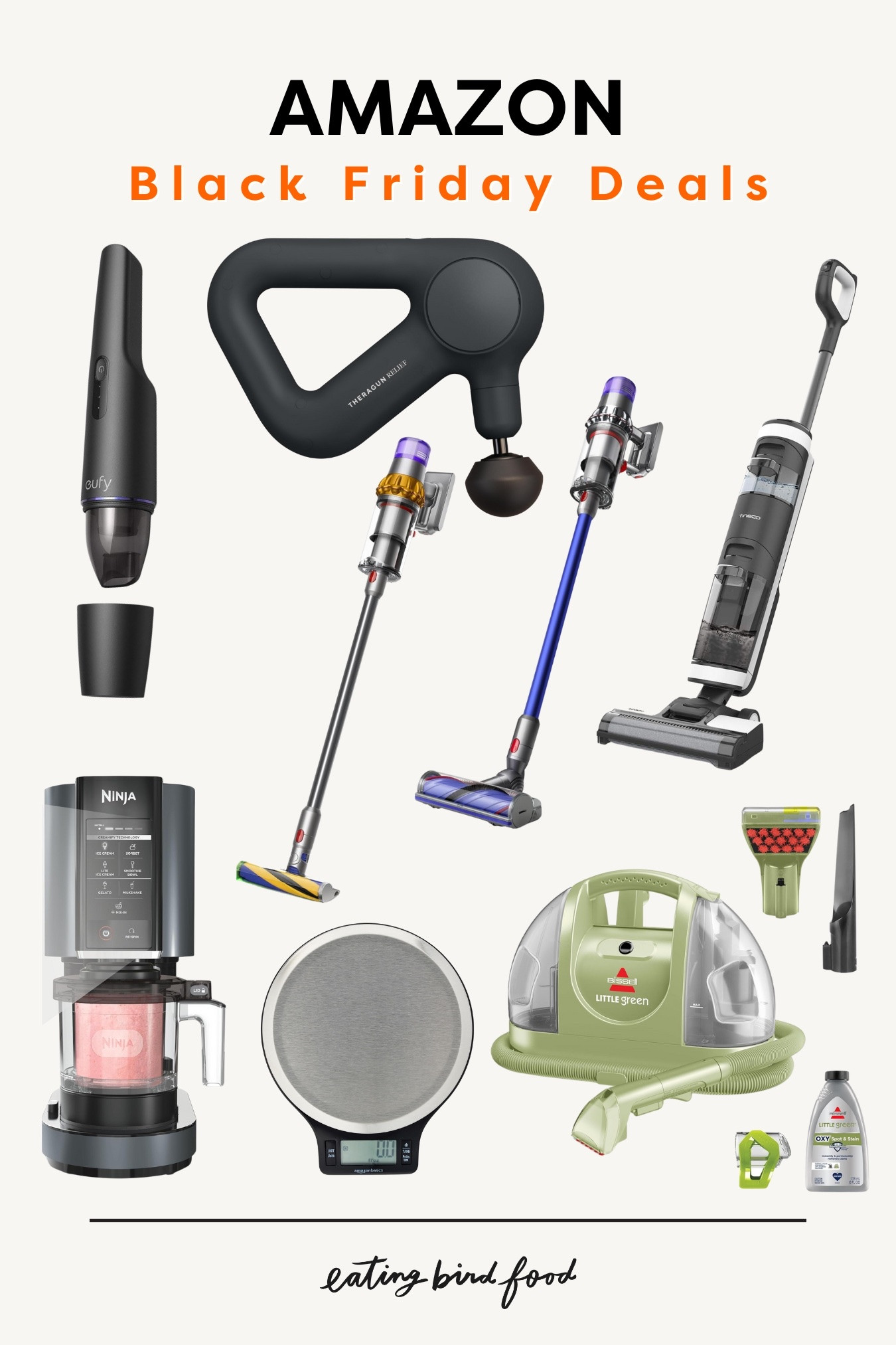 🛒✨ Amazon Black Friday Deals are here! Get your hands on these must-have home essentials and gadgets to make life easier and more efficient.

💡 Featured Finds:
Dyson Vacuums for effortless cleaning
Theragun Mini to relieve sore muscles
Ninja Blender for perfect smoothies
Bissell Little Green for tackling tough stains
Kitchen Scale for precision in the kitchen
Eufy Handheld Vacuum for quick cleanups
These deals won’t last long – grab them before they’re gone! 🕒 
#BlackFridayDeals #AmazonFinds #HomeEssentials 

 #LTKGiftGuide #LTKHome #LTKSaleAlert