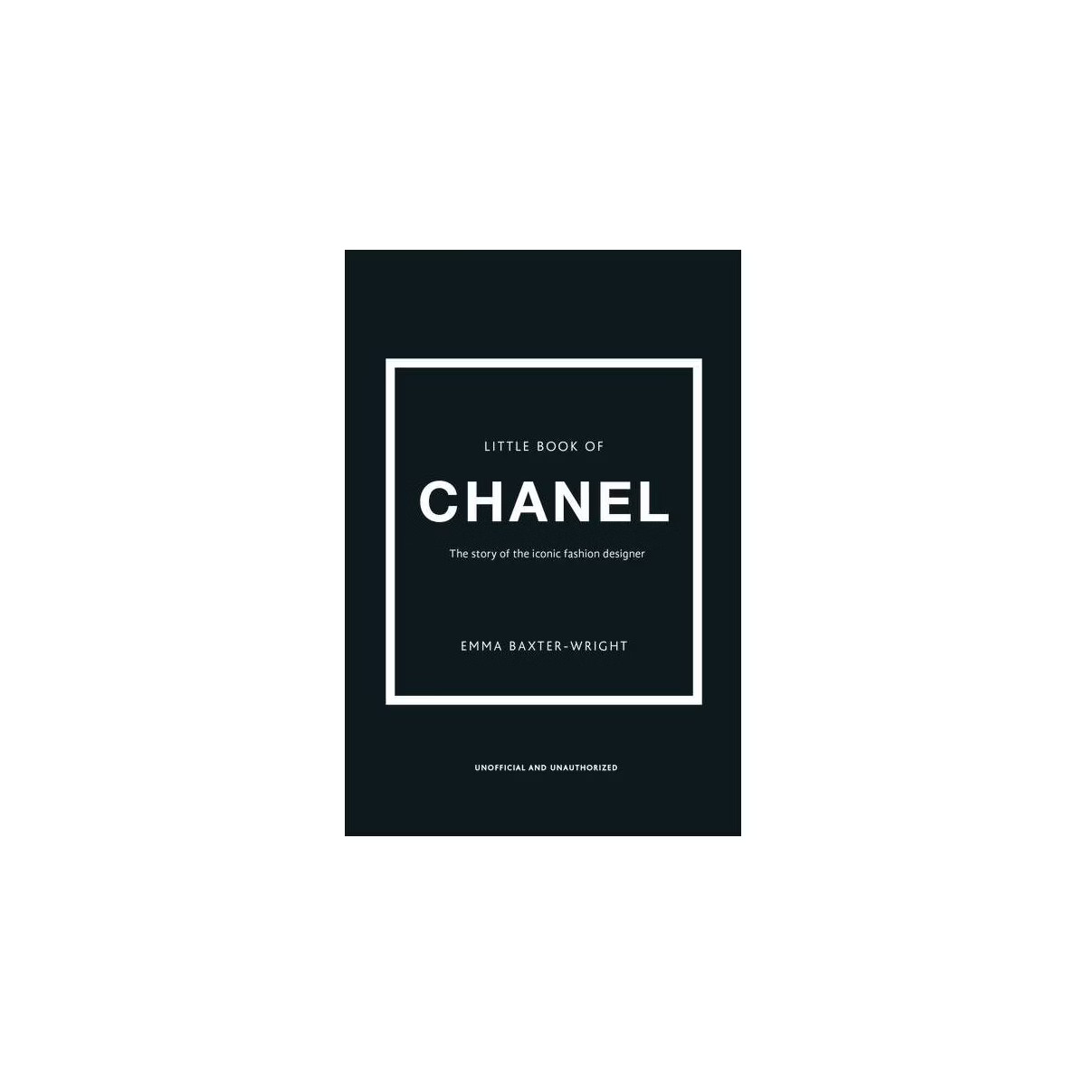 The Little Book of Chanel - (Little Books of Fashion) 3rd Edition by  Emma Baxter-Wright (Hardcov... | Target