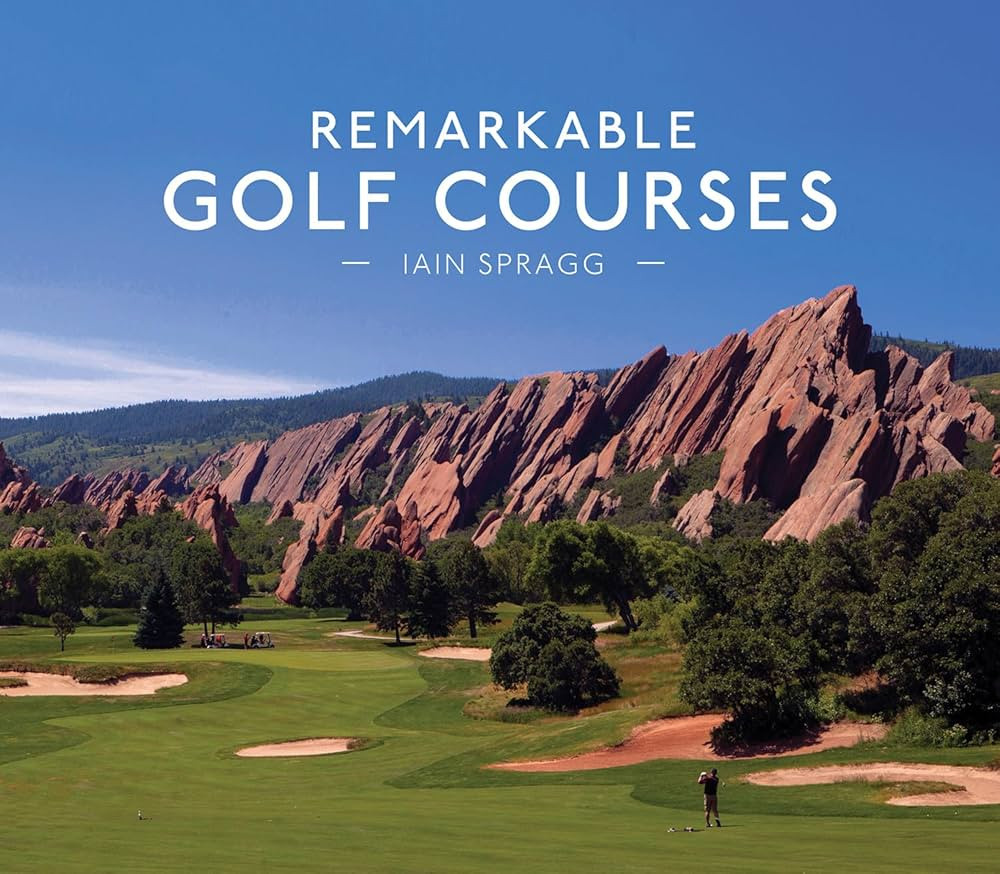 Remarkable Golf Courses: The updated illustrated guide to the world’s most wonderful golf cours... | Amazon (US)