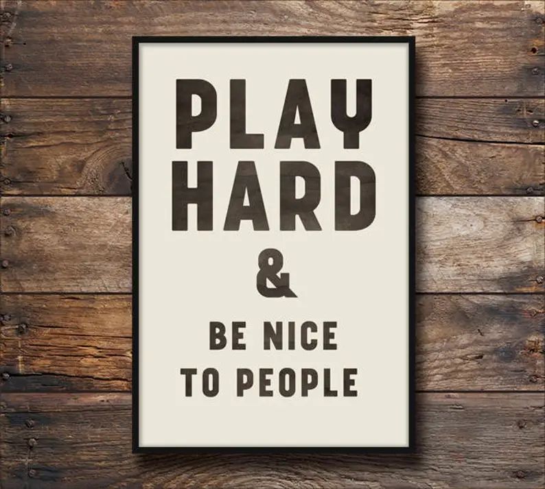 PLAY HARD & Be Nice To People poster print   Wall Art Poster | Etsy | Etsy (US)