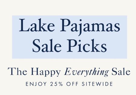 Sharing some of my favorite styles from the Lake Pajama sale. 25% OFF site wide and up to 50% OFF select styles  

#LTKCyberweek #LTKsalealert #LTKHoliday