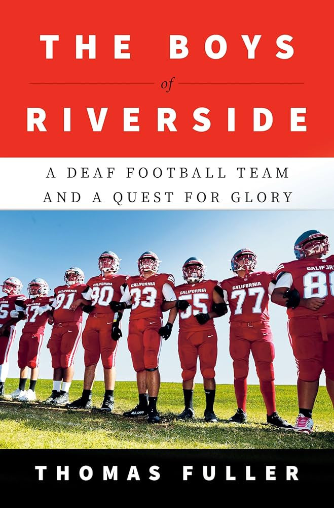The Boys of Riverside: A Deaf Football Team and a Quest for Glory | Amazon (US)