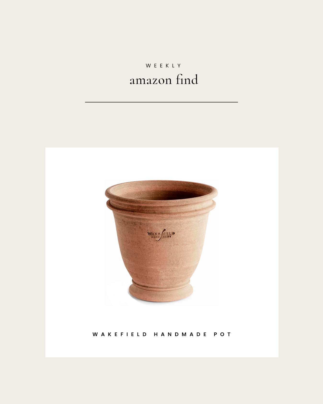 Weekly Amazon Find : Wakefield Handmade Pot

#LTKHome