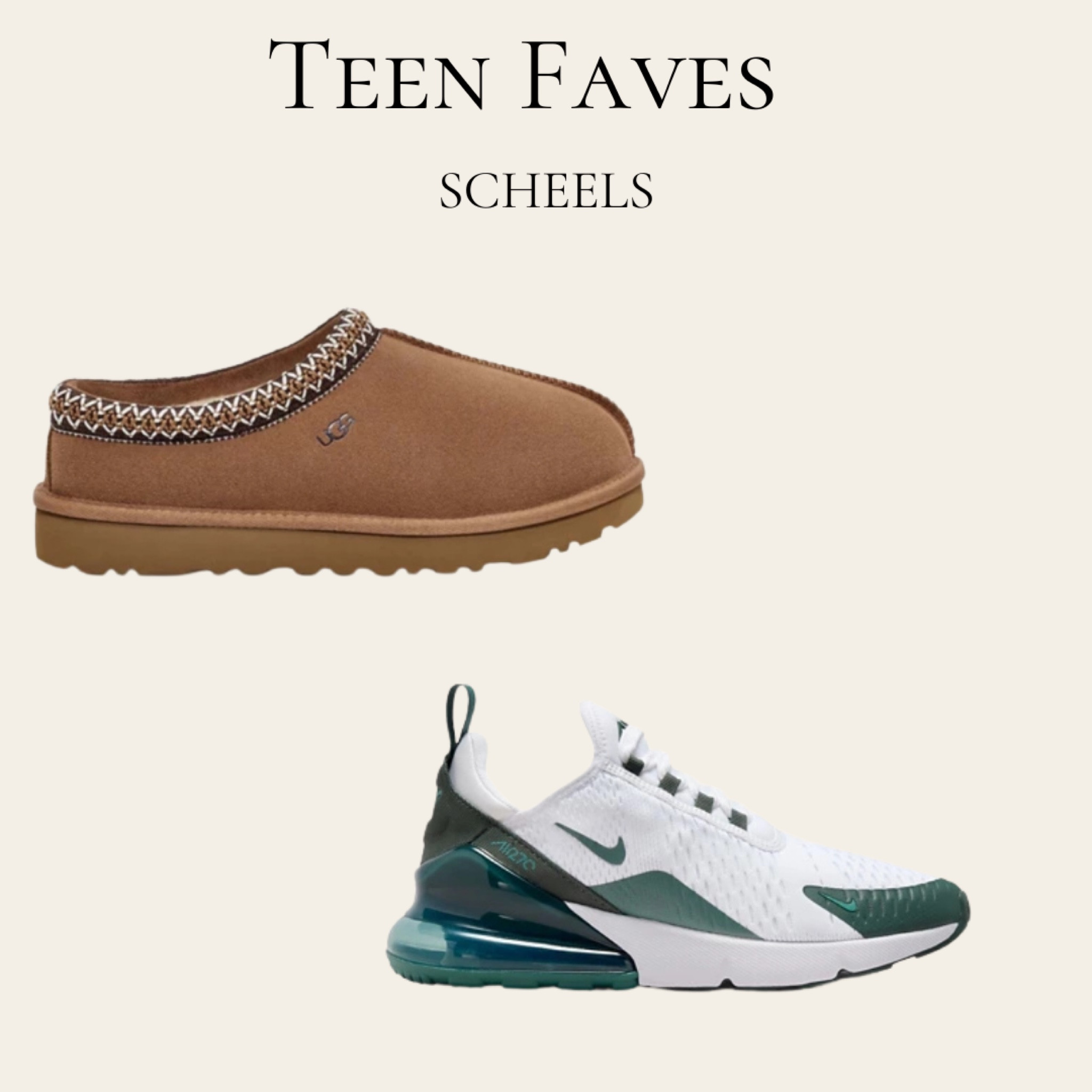 My teens most recent shoe purchase. The Tasman by Ugg is still a fave and back in stock!  Also loving the vintage green Nike Air Max 270.  

#LTKShoeCrush #LTKGiftGuide #LTKStyleTip