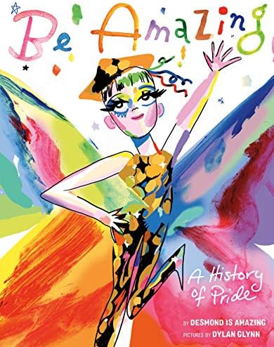 Be Amazing: A History of Pride | Amazon (US)