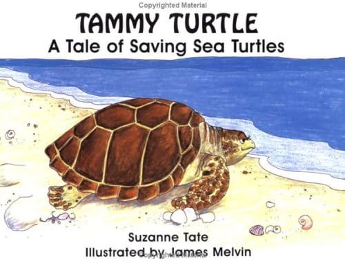 Tammy Turtle: A Tale of Saving Sea Turtles (No. 11 in Suzanne Tate's Nature Series) | Amazon (US)