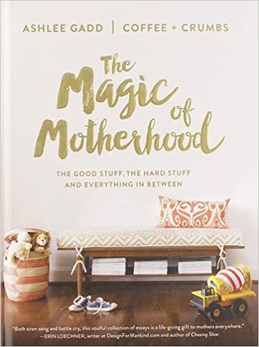 The Magic of Motherhood: The Good Stuff, the Hard Stuff, and Everything In Between



Hardcover ... | Amazon (US)