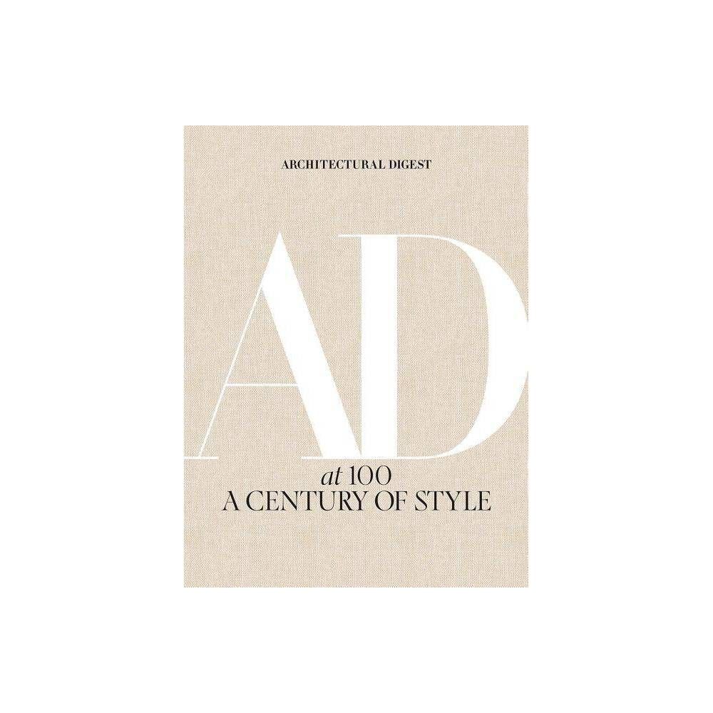 Architectural Digest at 100 - (Hardcover) | Target