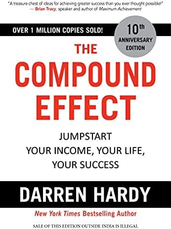 The Compound Effect: Jumpstart Your Income, Your Life, Your Success | Amazon (US)