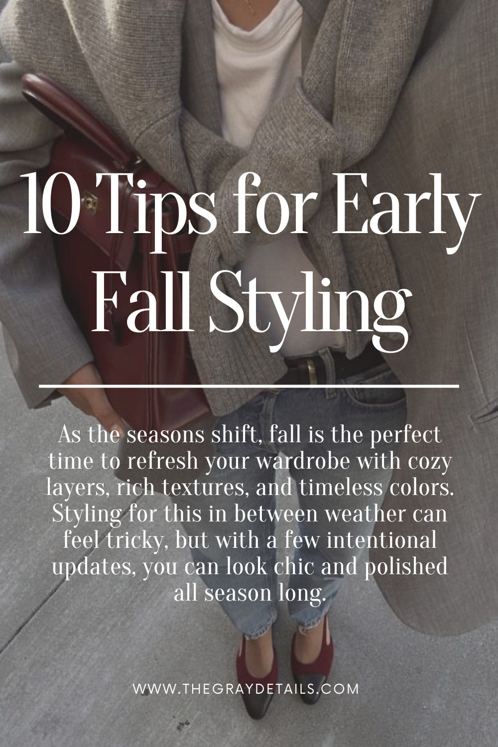 10 Chic Tips For Early Fall Styling 

 #LTKSeasonal #LTKStyleTip #LTKWorkwear
