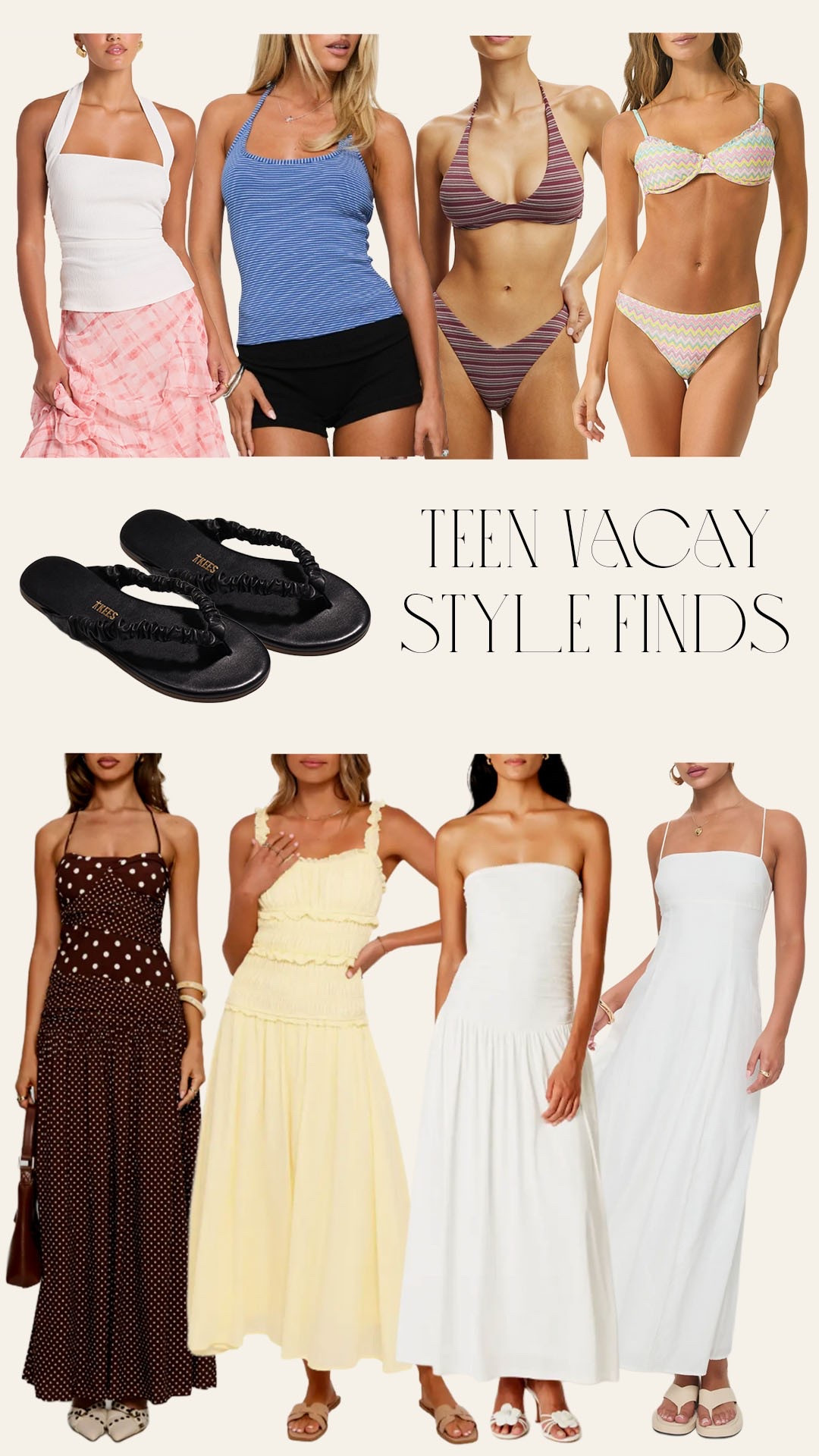 Teen approved vacay style