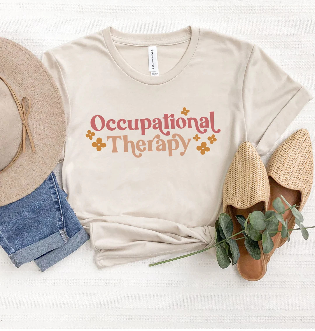 Cute Occupational Therapy Tee, OT Gift, Therapy T-shirt, COTA Shirts - Etsy | Etsy (US)