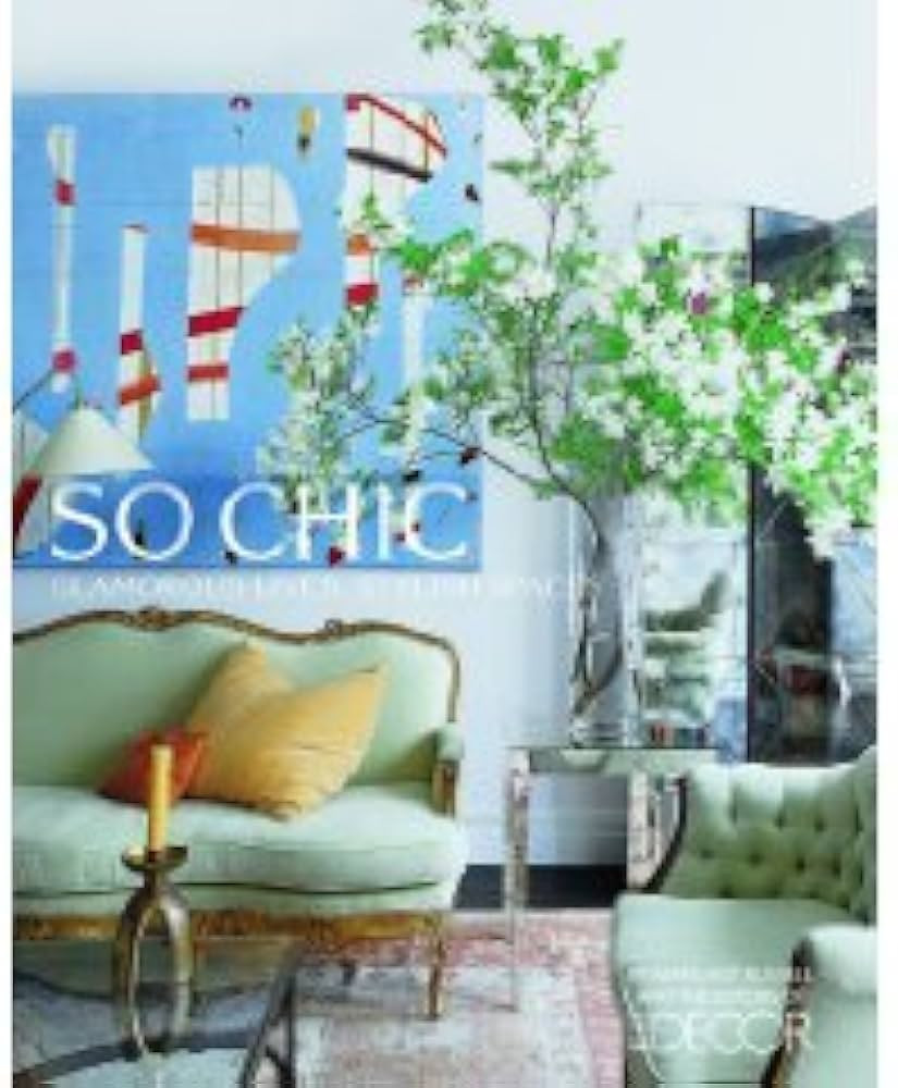 Elle Decor So Chic: Glamorous Lives, Stylish Spaces | Amazon (US)