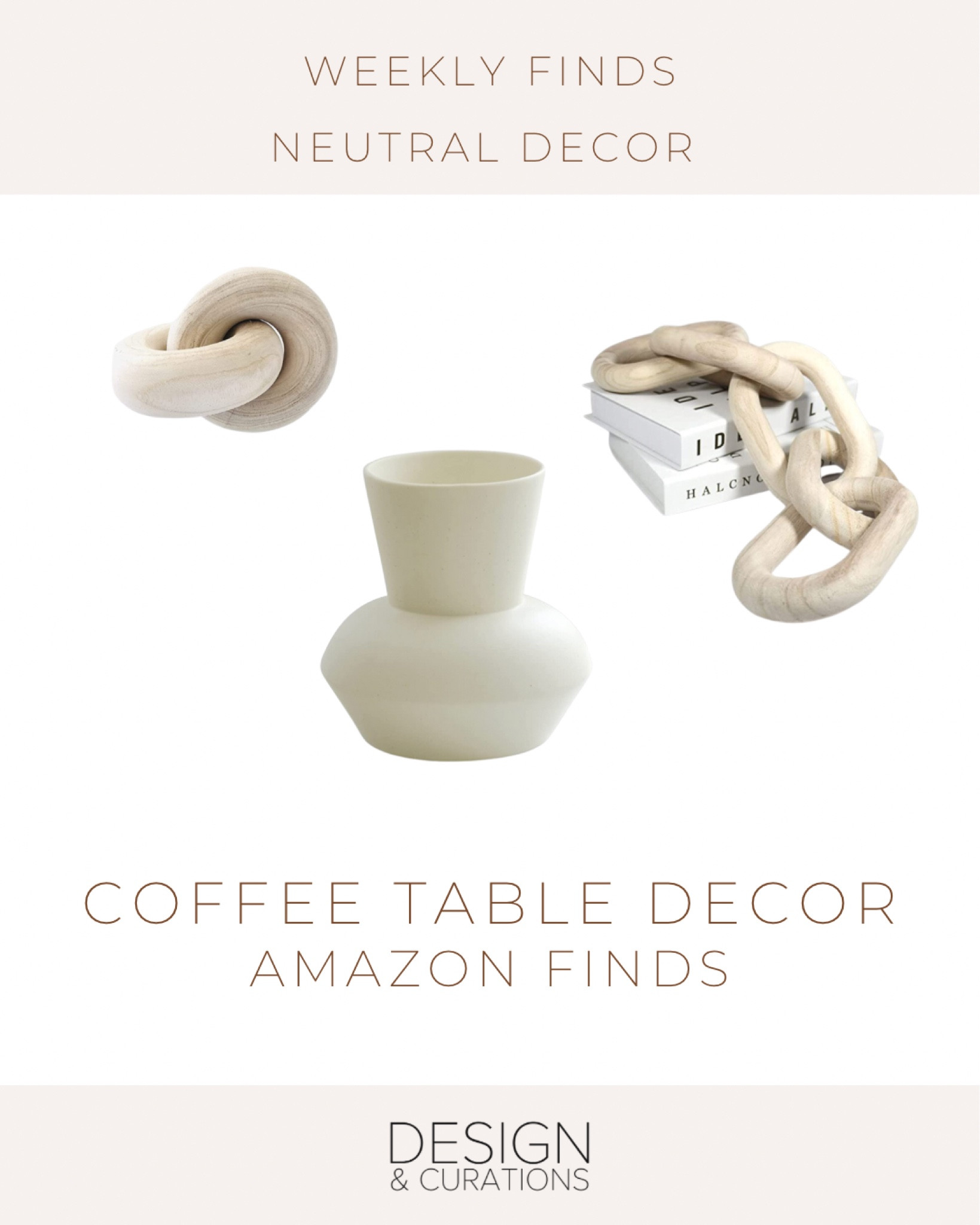 Amazon Finds! Neutral home decor, most popular decor accents for coffee table, shelves. Perfect for complementing books

Check this affordable options! Home decor, white vase, white chain, knot decor.

#LTKFind #LTKunder50 #LTKhome