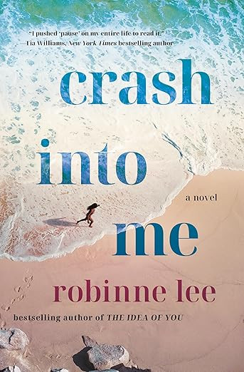 Crash Into Me: A Novel | Amazon (US)